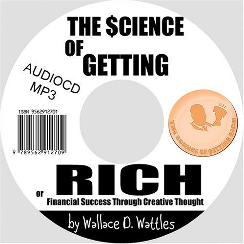 Front cover of The Science of Getting Rich or Financial Success Through Creative Thought
