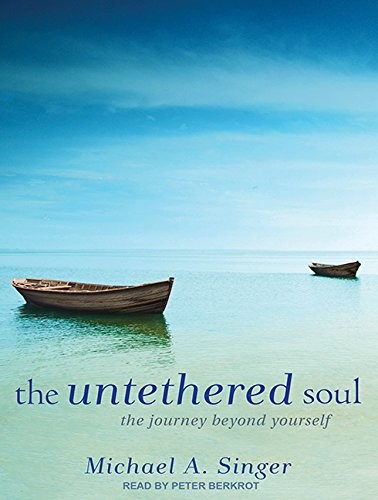 Front cover of The Untethered Soul
