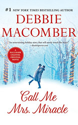 Front cover of Call Me Mrs. Miracle
