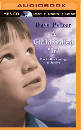 Front cover of A Child Called "It"