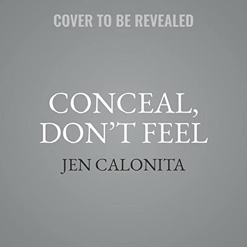 Front cover of Conceal, Don't Feel
