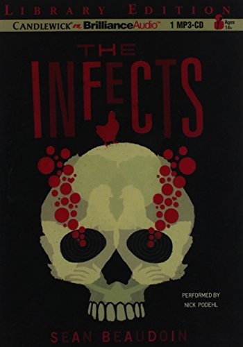 Front cover of The Infects