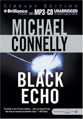 Front cover of The Black Echo (Harry Bosch)
