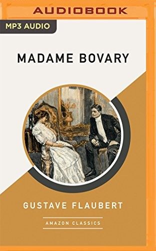 Front cover of Madame Bovary (Unabridged Classics)