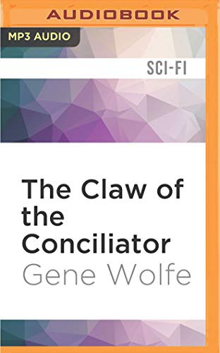 Front cover of The Claw of the Conciliator