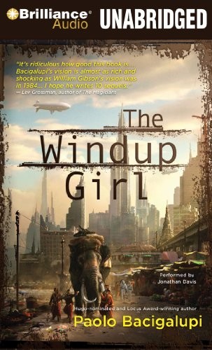 Front cover of The Windup Girl
