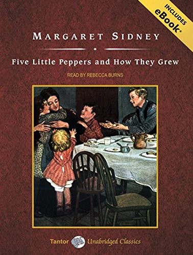 Front cover of Five Little Peppers and How They Grew, with eBook