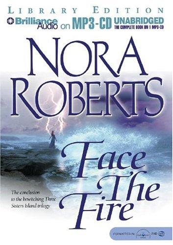 Front cover of Face the Fire (Three Sisters Island Trilogy)