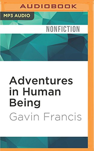 Front cover of Adventures in Human Being