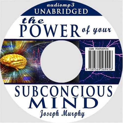 Front cover of The Power of Your Subconscious Mind